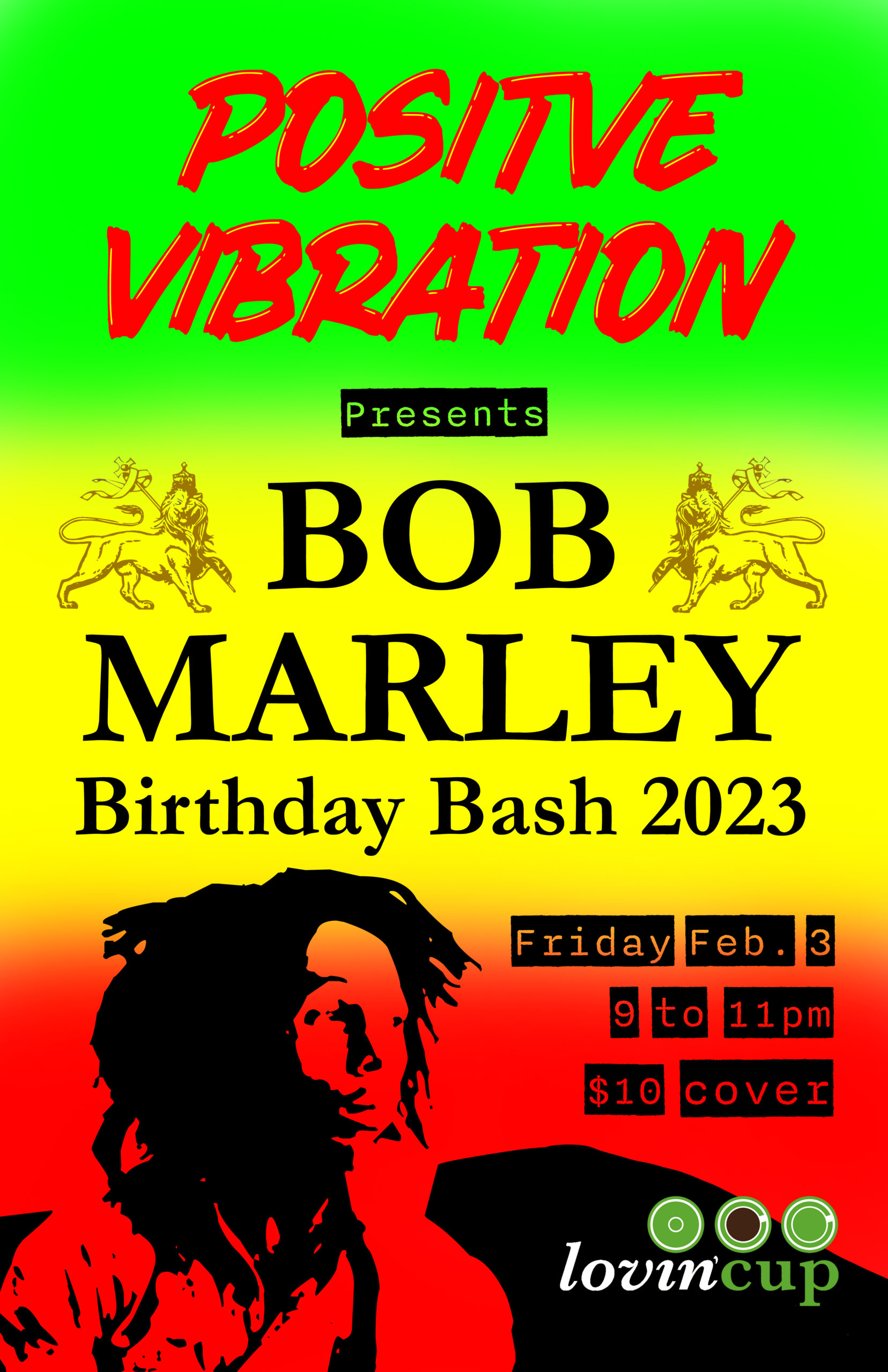 Bob Marley Birthday Bash Lovin' Cup